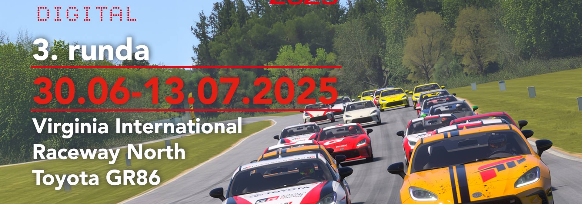 Informacje i zapisy do 3. rundy TOYOTA GR CUP DIGITAL – 30.06-13.07.2025 - Virginia International Raceway North - Toyota GR86